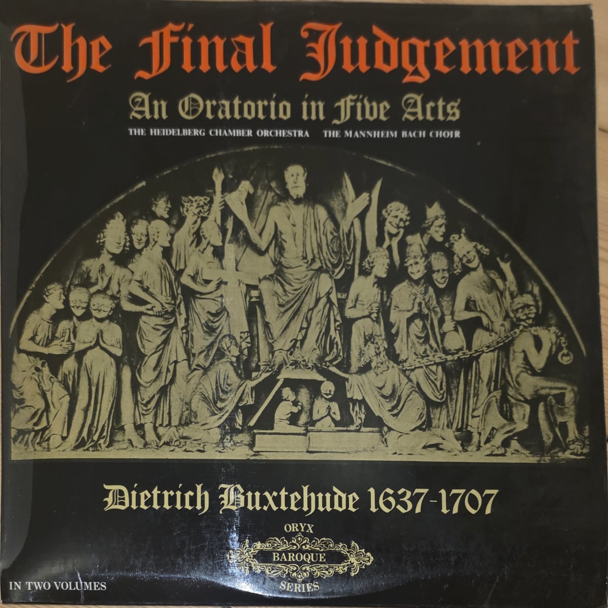 Dieterich Buxtehude, Heidelberger Kammerorchester, Bachchor Mannheim – The Final Judgement (An Oratorio In Five Acts) vinyl cover