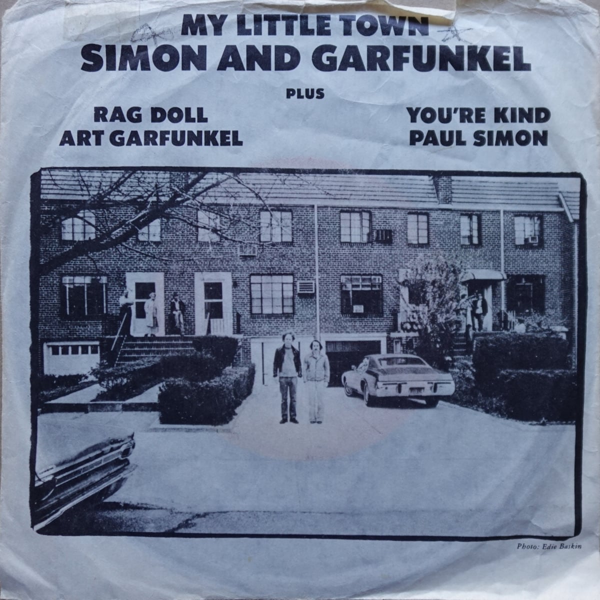 Simon & Garfunkel, Art Garfunkel, Paul Simon – My Little Town // Rag Doll / You're Kind vinyl cover