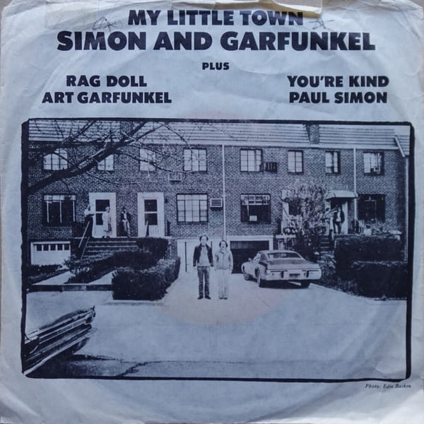 Simon & Garfunkel, Art Garfunkel, Paul Simon – My Little Town // Rag Doll / You're Kind vinyl cover