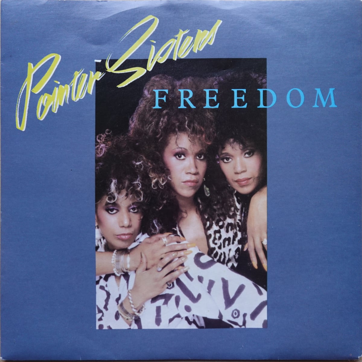 Pointer Sisters – Freedom vinyl cover