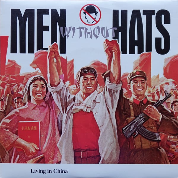 Men Without Hats – Living In China vinyl cover