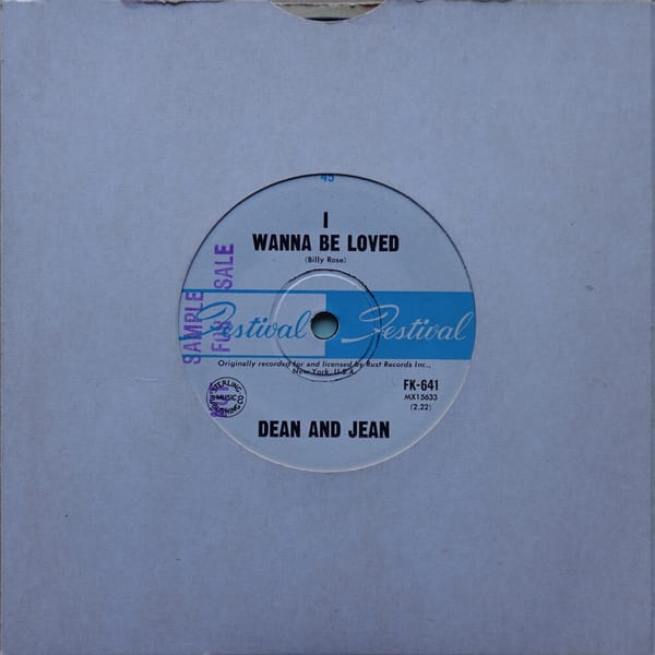 Dean & Jean – I Wanna Be Loved / Thread Your Needle vinyl cover
