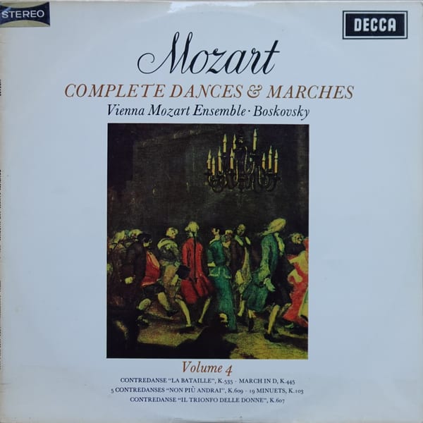 Wolfgang Amadeus Mozart, Wiener Mozart Ensemble, Willi Boskovsky – Complete Dances & Marches (Volume 4) vinyl cover