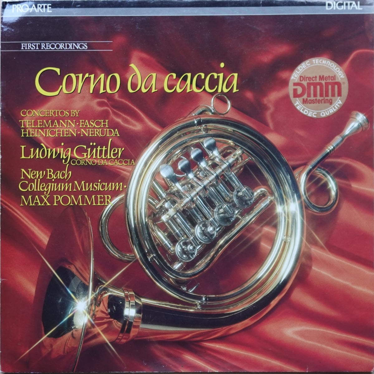 Ludwig Güttler, Neues Bachisches Collegium Musicum Leipzig, Georg Philipp Telemann, Johann Friedrich Fasch, Johann David Heinichen, Johann Baptist Georg Neruda – Corno Da Caccia vinyl cover