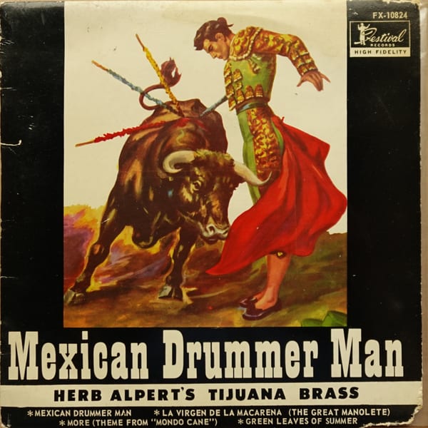 Herb Alpert & The Tijuana Brass – Mexican Drummer Man vinyl cover