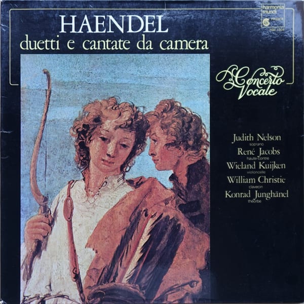 Georg Friedrich Händel, Concerto Vocale, Judith Nelson, René Jacobs, Wieland Kuijken, William Christie, Konrad Junghänel – Duetti E Cantate Da Camera vinyl cover