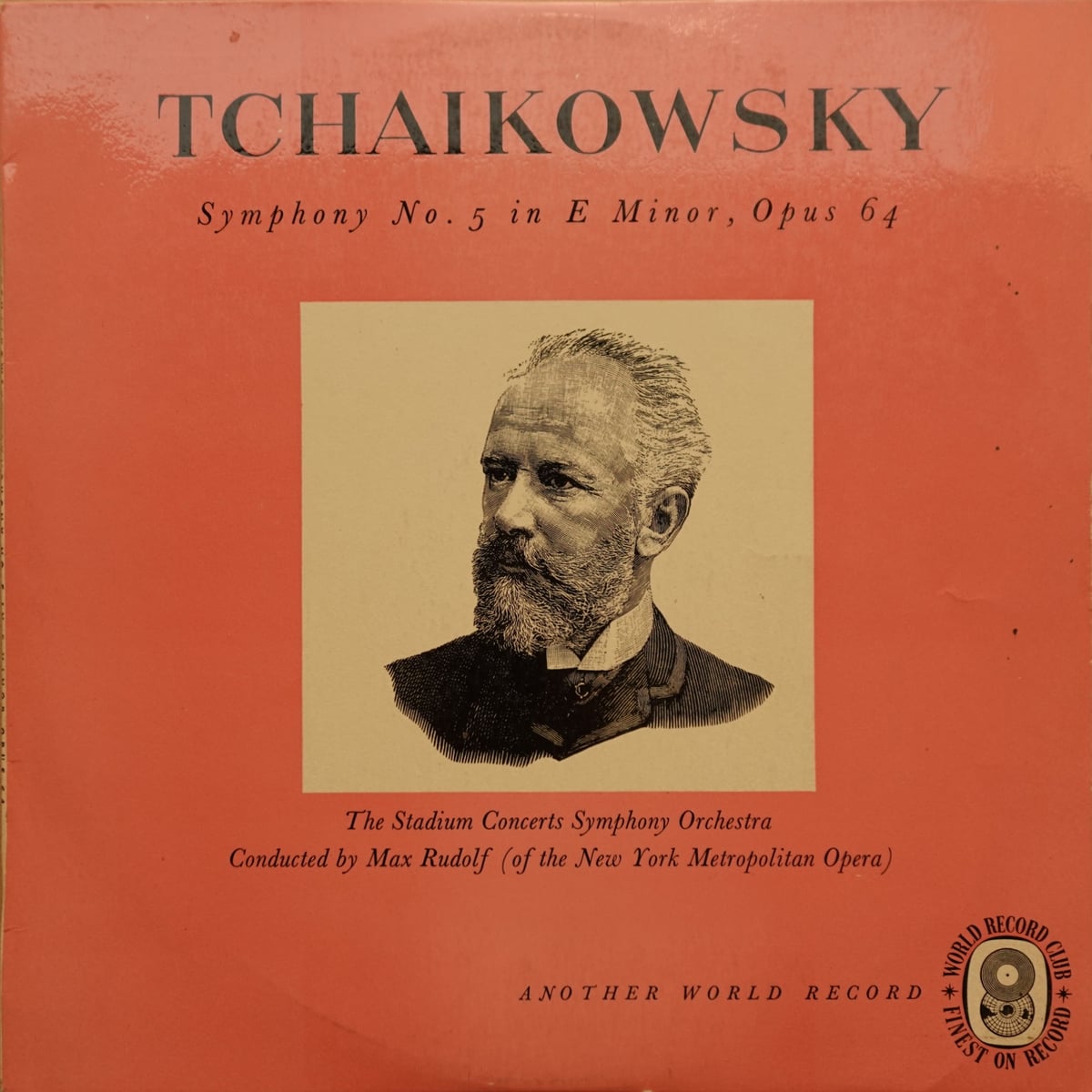 Pyotr Ilyich Tchaikovsky, The Stadium Symphony Orchestra Of New York, Max Rudolf – Symphony No. 5 In E Minor, Opus 64 vinyl cover