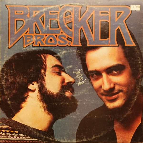 The Brecker Brothers – Don't Stop The Music vinyl cover