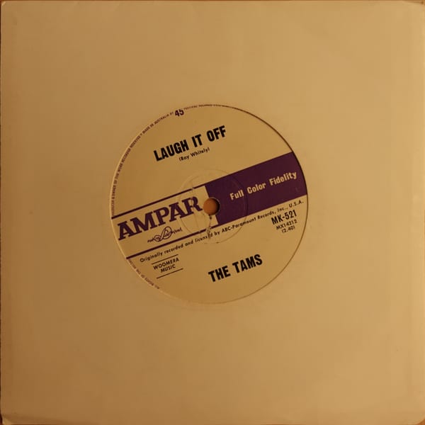 The Tams – What Kind Of Fool (Do You Think I Am) / Laugh It Off vinyl cover