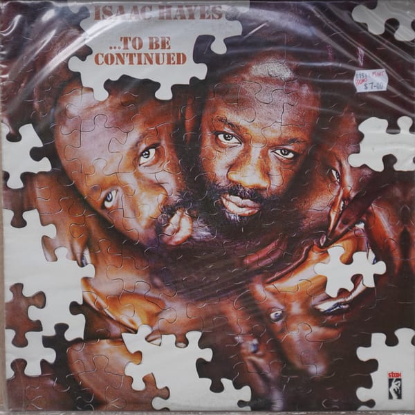 Isaac Hayes – ...To Be Continued vinyl cover