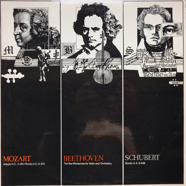 Wolfgang Amadeus Mozart, Ludwig van Beethoven, Franz Schubert – Adagio In E, K.261 / Rondo In C, K.373 / The Two Romances For Violin And Orchestra / Rondo In A, D.438 vinyl cover