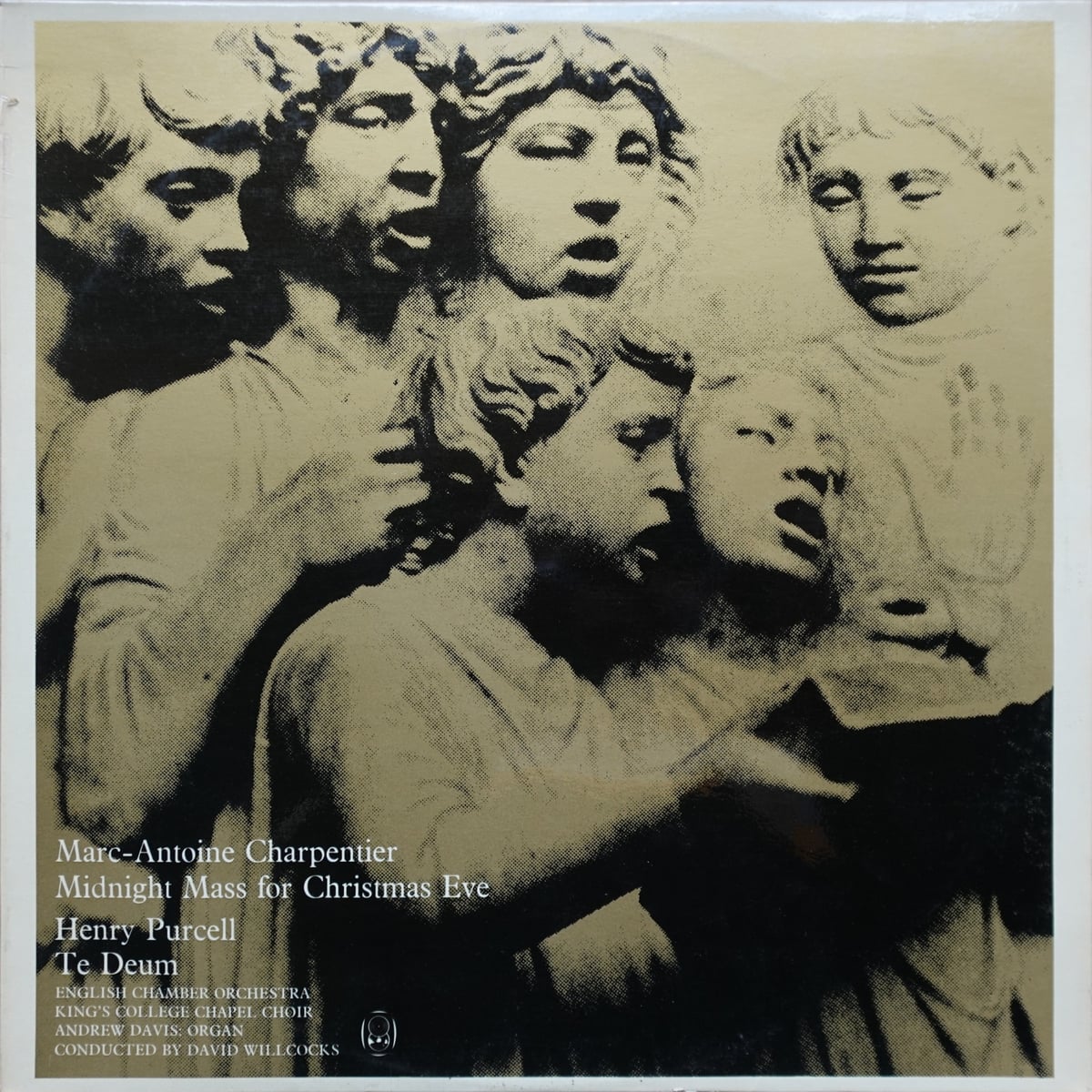 Marc Antoine Charpentier, Henry Purcell, The King's College Choir Of Cambridge, English Chamber Orchestra, Andrew Davis – Midnight Mass For Christmas Eve / Te Deum vinyl cover
