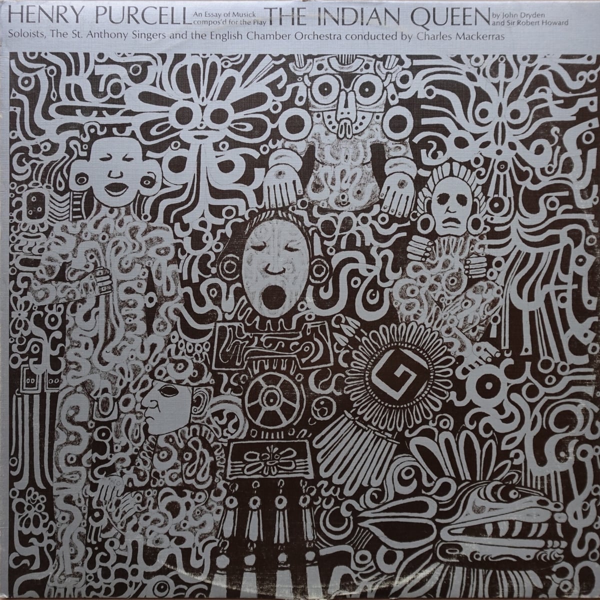 Henry Purcell, Wilfred Brown, April Cantelo, Robert Tear, Christopher Keyte, Ian Partridge, St. Anthony Singers, English Chamber Orchestra, Sir Charles Mackerras – The Indian Queen vinyl cover