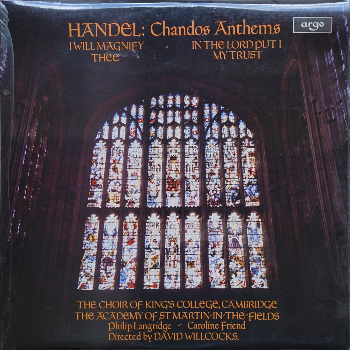 Georg Friedrich Händel, The King's College Choir Of Cambridge, The Academy Of St. Martin-in-the-Fields, Philip Langridge, Caroline Friend, David Willcocks – Chandos Anthems (I Will Magnify Thee / In The Lord Put I My Trust) vinyl cover