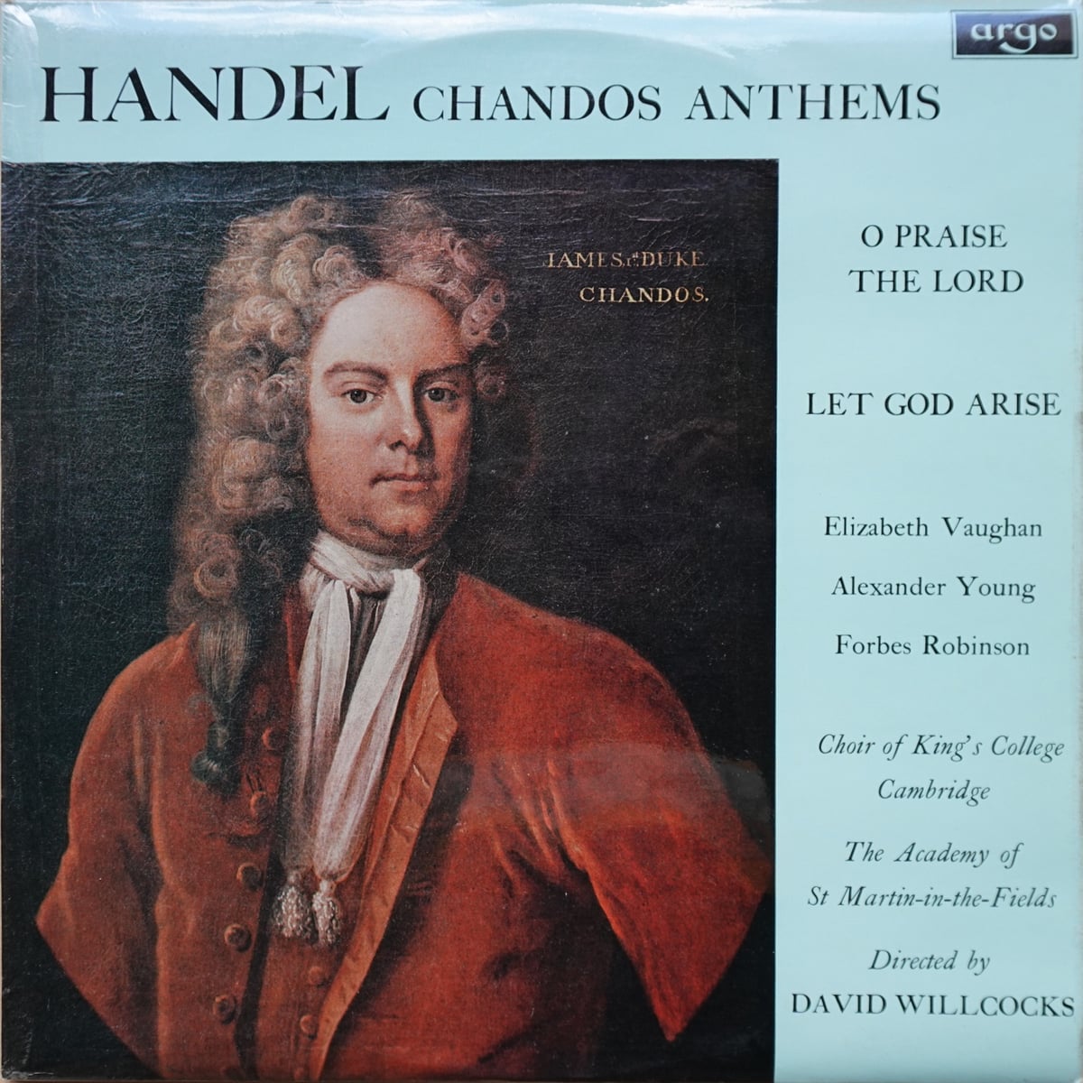 Georg Friedrich Händel, Elizabeth Vaughan, Alexander Young, Forbes Robinson, The King's College Choir Of Cambridge, The Academy Of St. Martin-in-the-Fields, David Willcocks – Chandos Anthems vinyl cover