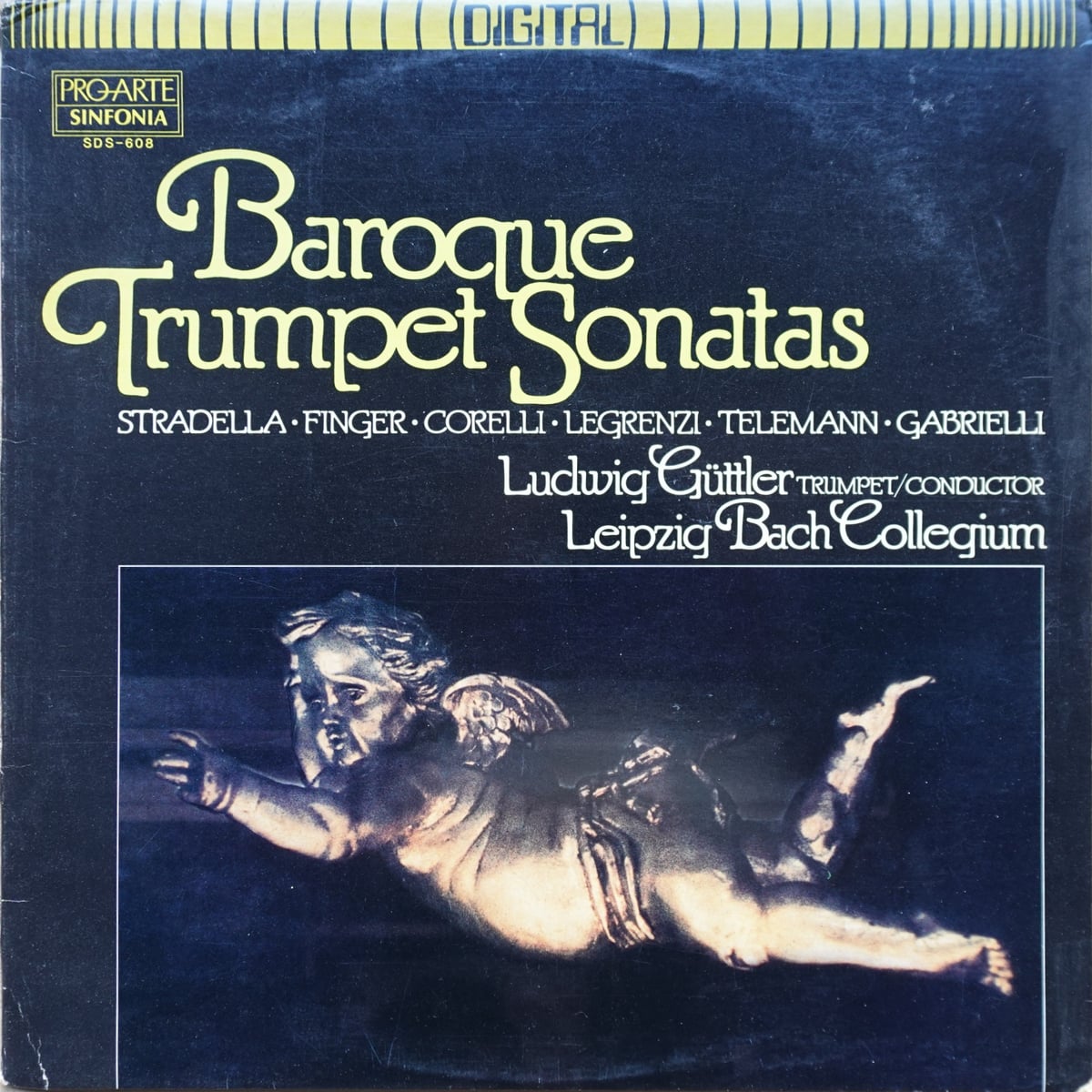 Alessandro Stradella, Gottfried Finger, Arcangelo Corelli, Giovanni Legrenzi, Georg Philipp Telemann, Domenico Gabrielli, Ludwig Güttler, Neues Bachisches Collegium Musicum Leipzig – Baroque Trumpet Sonatas vinyl cover