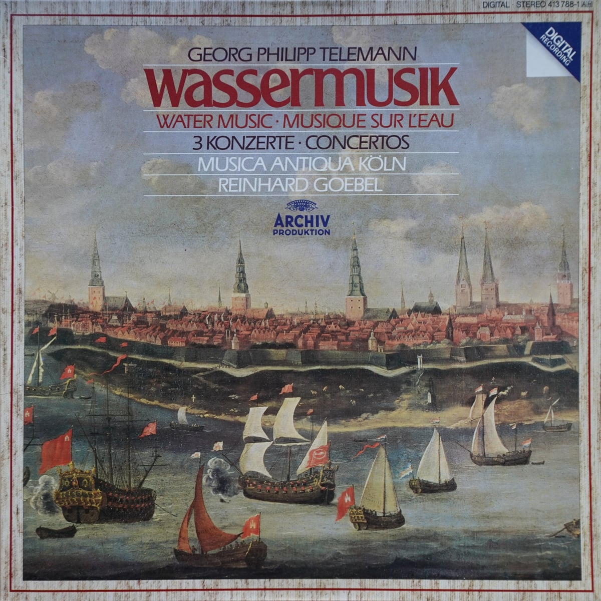 Georg Philipp Telemann, Musica Antiqua Köln, Reinhard Goebel – Wassermusik = Water Music = Musique Sur L'Eau / 3 Konzerte = Concertos vinyl cover