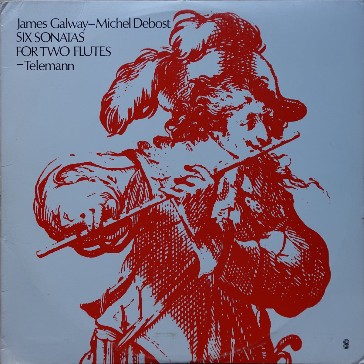 Georg Philipp Telemann, James Galway, Michel Debost – Six Sonatas For Two Flutes Op. 2 vinyl cover