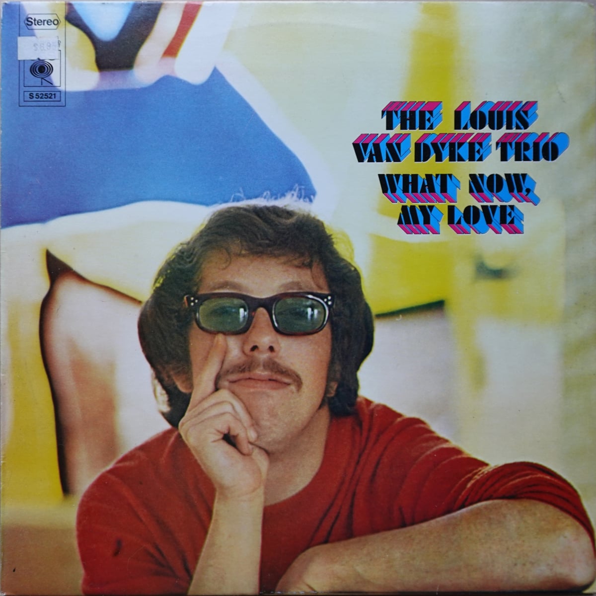 Louis Van Dyke Trio – What Now, My Love vinyl cover