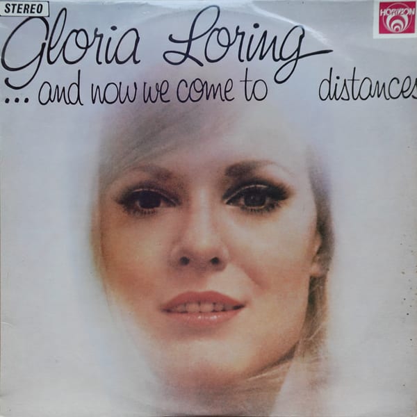 Gloria Loring – ... And Now We Come To Distances vinyl cover