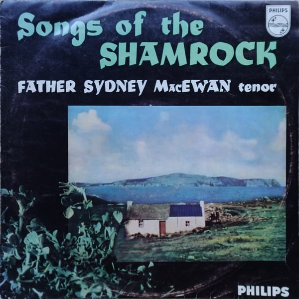Father Sydney MacEwan – Songs Of The Shamrock vinyl cover