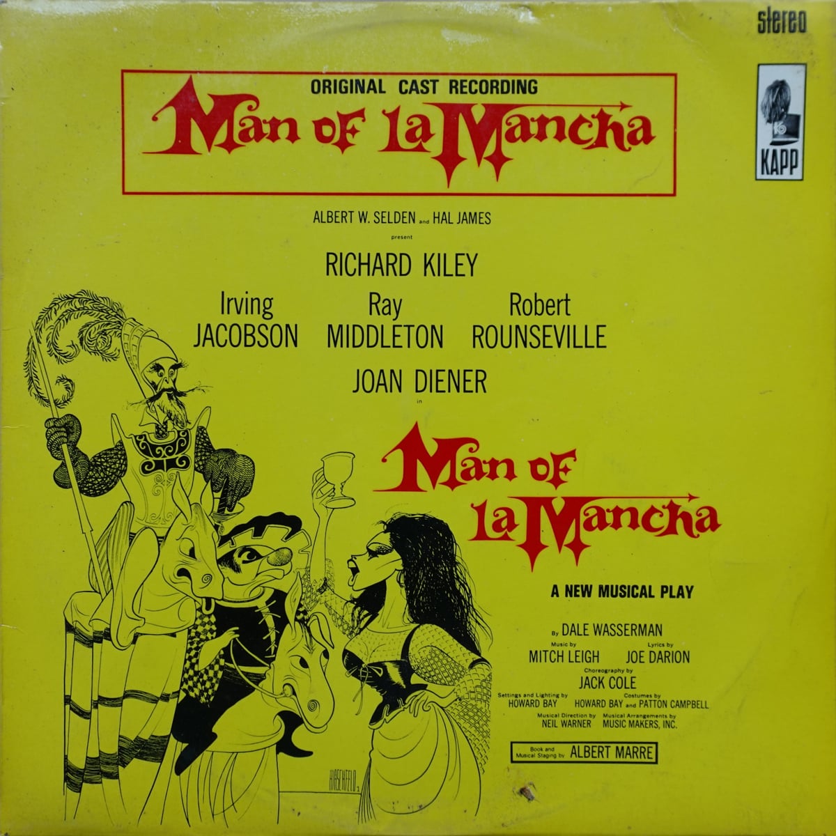"Man Of La Mancha" Original Broadway Cast, Richard Kiley, Joan Diener, Irving Jacobson, Robert Rounseville, Ray Middleton – Man Of La Mancha vinyl cover