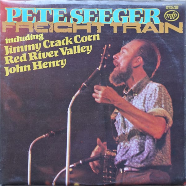 Pete Seeger – Freight Train vinyl cover